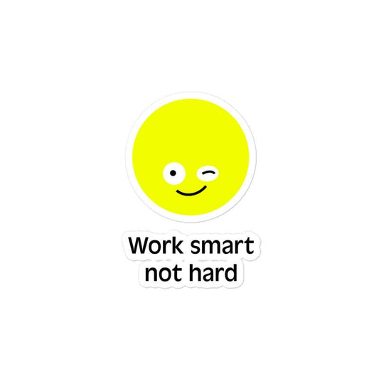 Aufkleber "Work smart not hard" Sunny Edition - Smarter Home Office - Smartes Arbeiten im Home Office und Unterwegs
